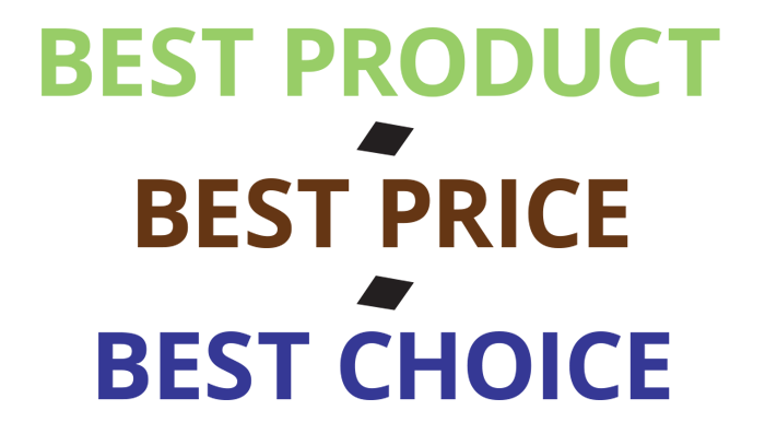Best Product, Best Price, Best Choice